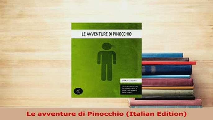 PDF  Le avventure di Pinocchio Italian Edition Download Full Ebook