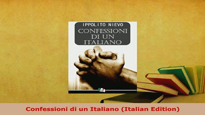 PDF  Confessioni di un Italiano Italian Edition Download Full Ebook