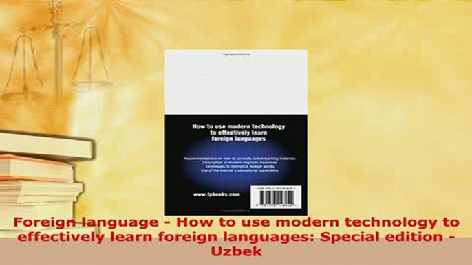 PDF  Foreign language  How to use modern technology to effectively learn foreign languages Read Online