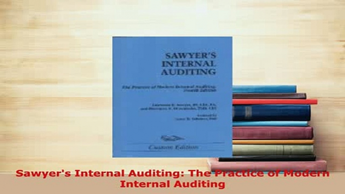 Download  Sawyers Internal Auditing The Practice of Modern Internal Auditing Free Books