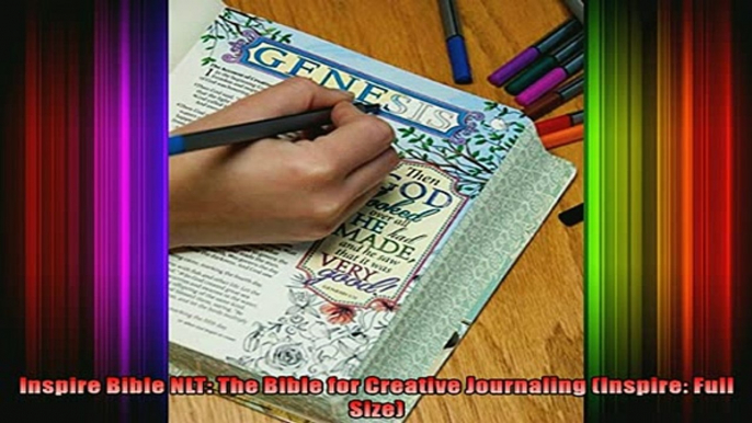 Read  Inspire Bible NLT The Bible for Creative Journaling Inspire Full Size  Full EBook