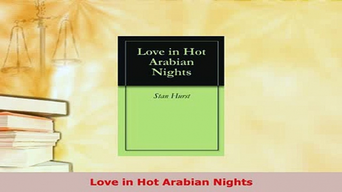 PDF  Love in Hot Arabian Nights  Read Online