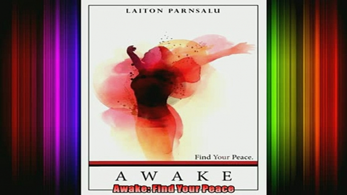 Read  Awake Find Your Peace  Full EBook