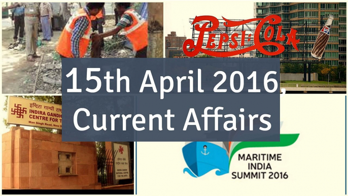 15 April 2016 Current Affairs for Competition Exams