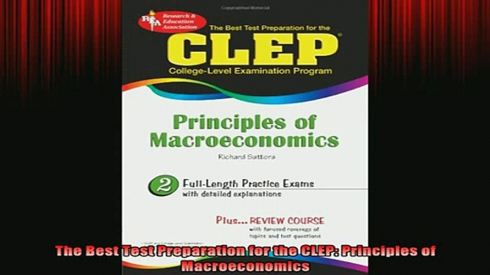 READ book  The Best Test Preparation for the CLEP Principles of Macroeconomics Full EBook