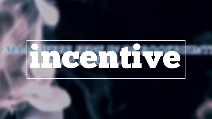 Learn how to spell incentive