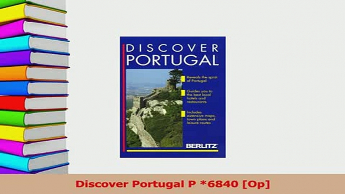 PDF  Discover Portugal P 6840 Op Download Full Ebook