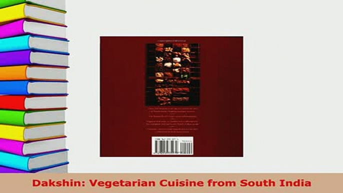 Download  Dakshin Vegetarian Cuisine from South India PDF Book Free