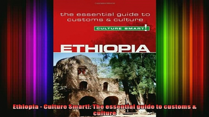 READ book  Ethiopia  Culture Smart The essential guide to customs  culture Full Free