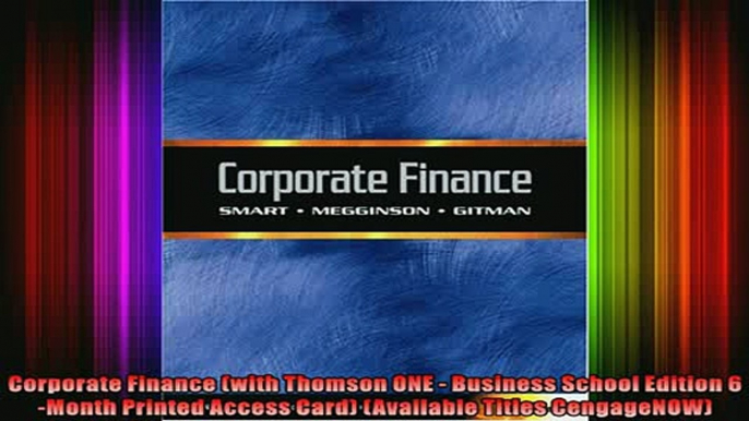 READ Ebooks FREE  Corporate Finance with Thomson ONE  Business School Edition 6Month Printed Access Card Full Free