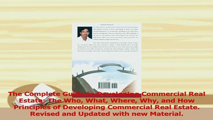 Download  The Complete Guide to Developing Commercial Real Estate The Who What Where Why and How PDF Free