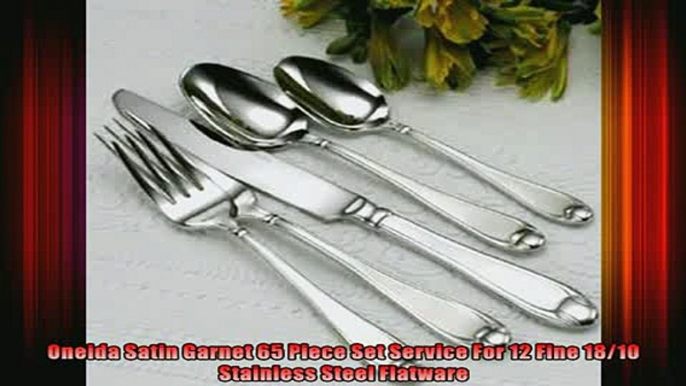 special produk Oneida Satin Garnet 65 Piece Set Service For 12 Fine 1810 Stainless Steel Flatware