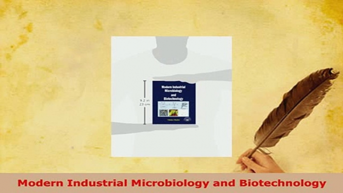 PDF  Modern Industrial Microbiology and Biotechnology PDF Online