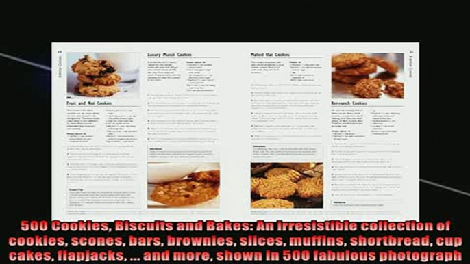 FREE DOWNLOAD  500 Cookies Biscuits and Bakes An irresistible collection of cookies scones bars brownies  FREE BOOOK ONLINE