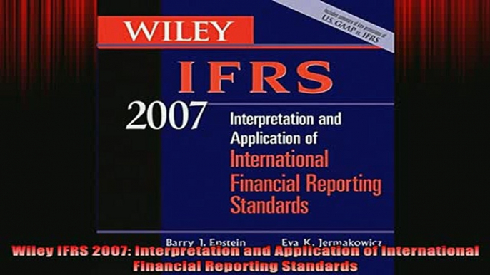 READ book  Wiley IFRS 2007 Interpretation and Application of International Financial Reporting Full EBook