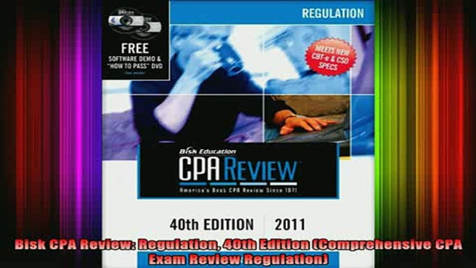 READ book  Bisk CPA Review Regulation 40th Edition Comprehensive CPA Exam Review Regulation Free Online