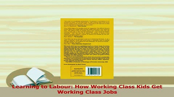 PDF  Learning to Labour How Working Class Kids Get Working Class Jobs Download Online