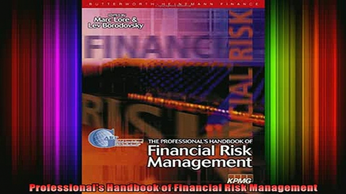 READ book  Professionals Handbook of Financial Risk Management Full Free