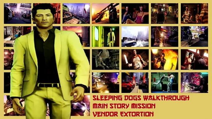 Vendor Extortion - Sleeping Dogs Mission #2