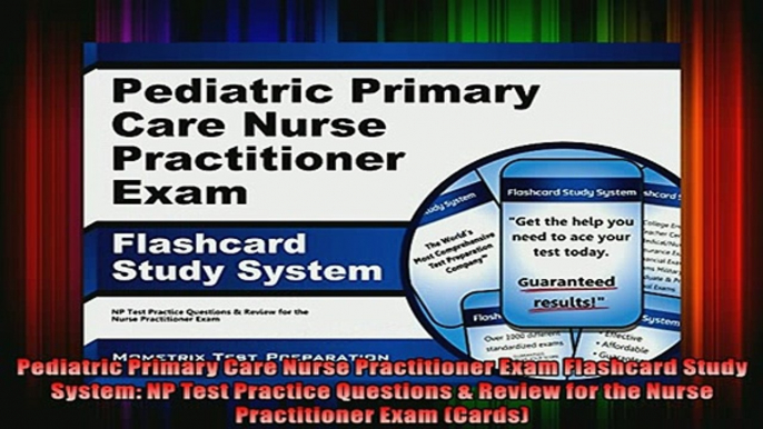 READ book  Pediatric Primary Care Nurse Practitioner Exam Flashcard Study System NP Test Practice Full EBook