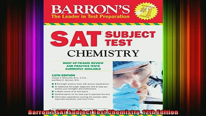 DOWNLOAD FREE Ebooks  Barrons SAT Subject Test Chemistry 12th Edition Full Free