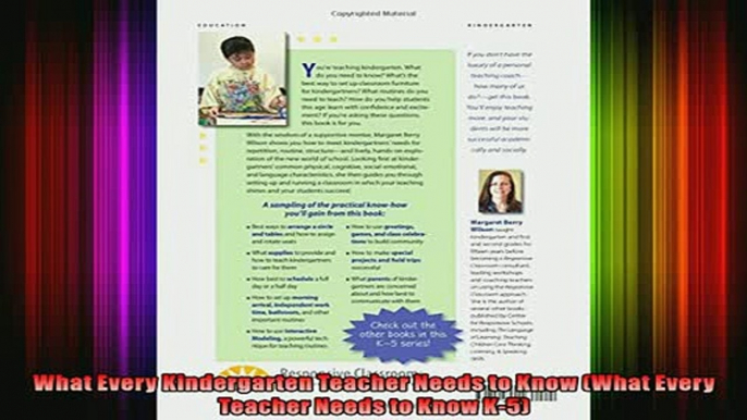 Free Full PDF Downlaod  What Every Kindergarten Teacher Needs to Know What Every Teacher Needs to Know K5 Full EBook