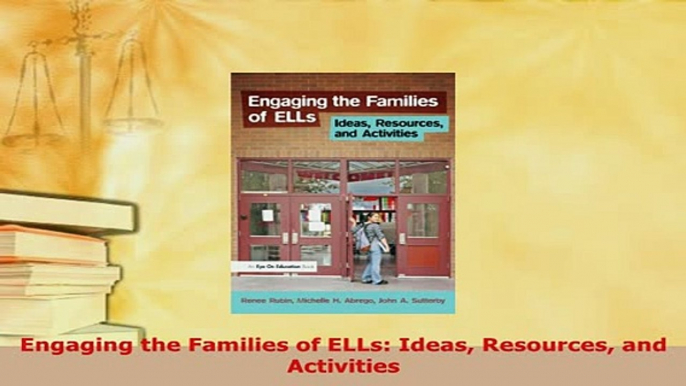 PDF  Engaging the Families of ELLs Ideas Resources and Activities Download Online