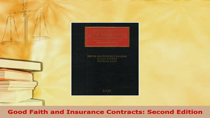 PDF  Good Faith and Insurance Contracts Second Edition Free Books