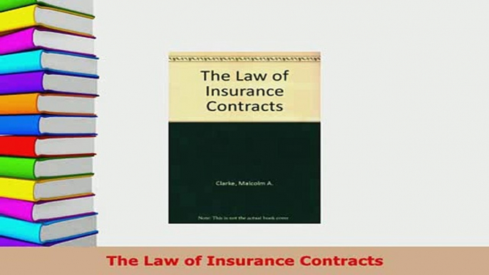 PDF  The Law of Insurance Contracts  Read Online