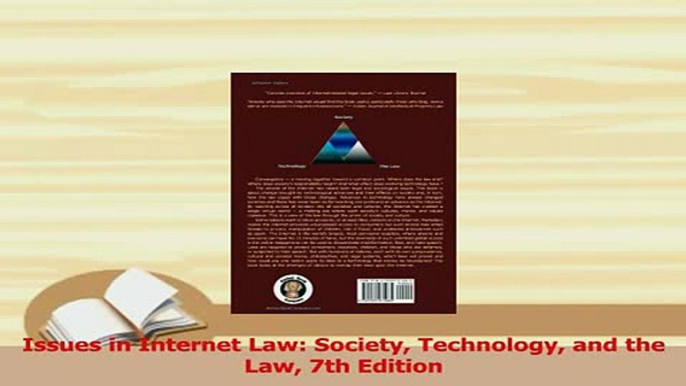 Read  Issues in Internet Law Society Technology and the Law 7th Edition Ebook Free