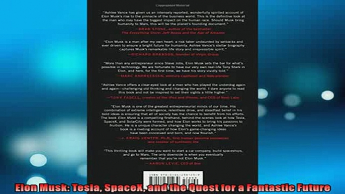 READ PDF DOWNLOAD   Elon Musk Tesla SpaceX and the Quest for a Fantastic Future READ ONLINE