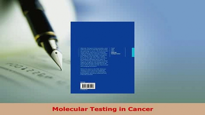 Download  Molecular Testing in Cancer PDF Online