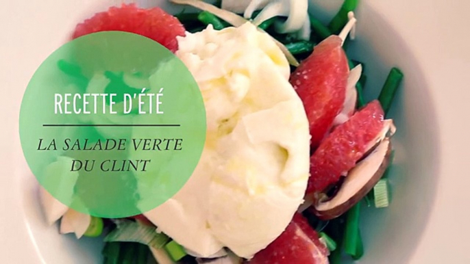 Salade dété du Clint - recette dété GRAZIA