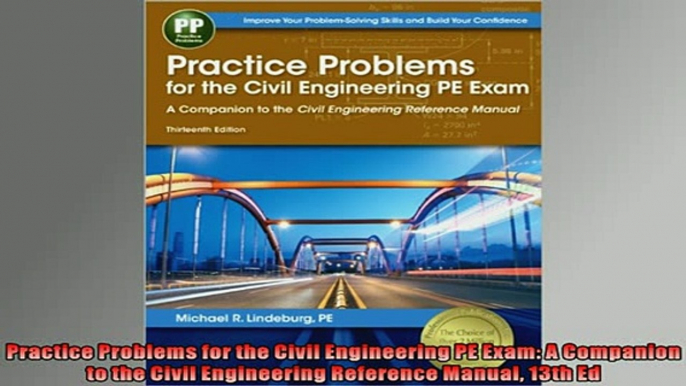 READ PDF DOWNLOAD   Practice Problems for the Civil Engineering PE Exam A Companion to the Civil Engineering  FREE BOOOK ONLINE