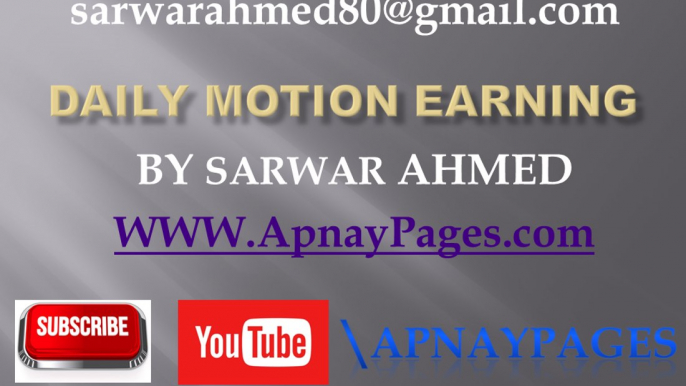 How Create A Account in Daily Motion Website and start earning Online in Urdu and Hindi Video tutorial