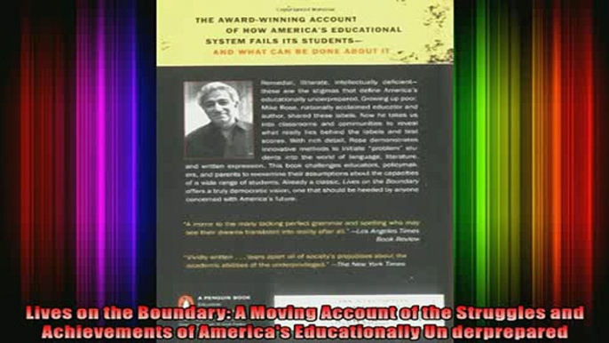 DOWNLOAD FREE Ebooks  Lives on the Boundary A Moving Account of the Struggles and Achievements of Americas Full EBook