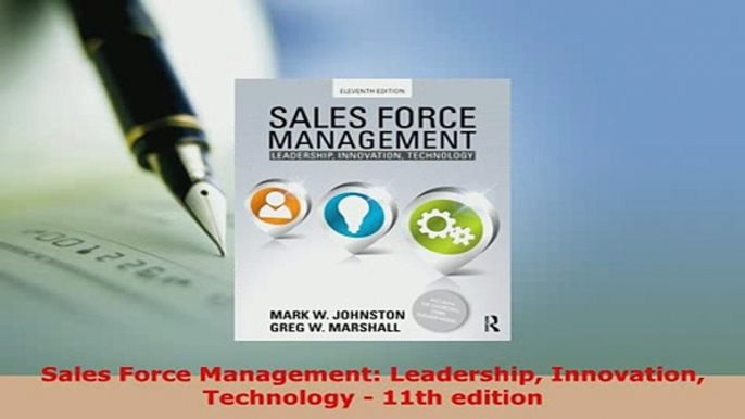 PDF  Sales Force Management Leadership Innovation Technology  11th edition Read Online