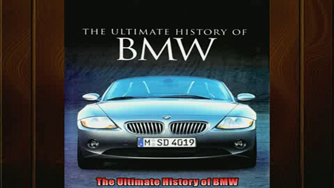 READ THE NEW BOOK   The Ultimate History of BMW  FREE BOOOK ONLINE