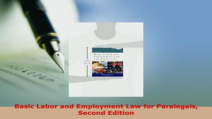 Download  Basic Labor and Employment Law for Paralegals Second Edition  EBook