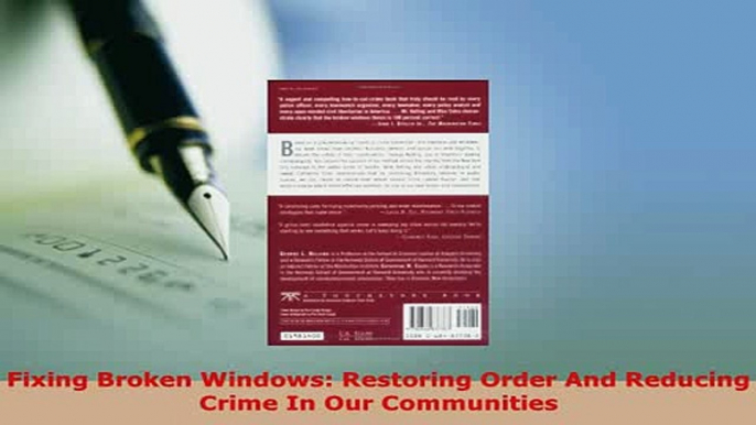 PDF  Fixing Broken Windows Restoring Order And Reducing Crime In Our Communities Free Books