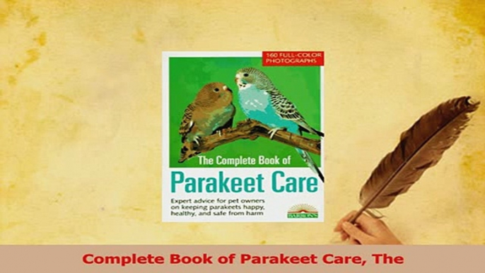 Download  Complete Book of Parakeet Care The Ebook Free