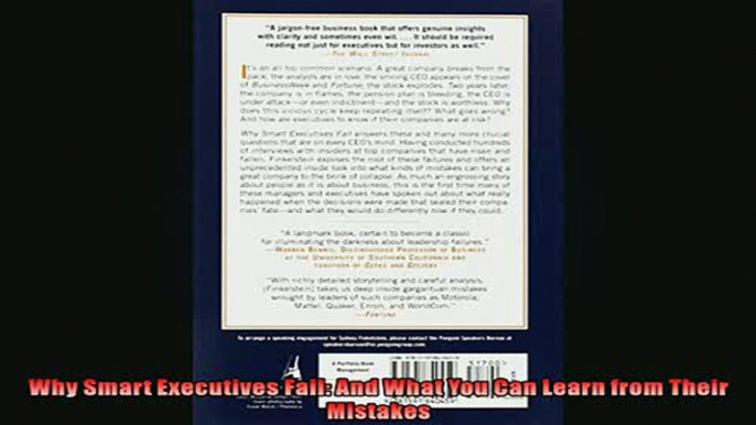 FREE DOWNLOAD  Why Smart Executives Fail And What You Can Learn from Their Mistakes  DOWNLOAD ONLINE