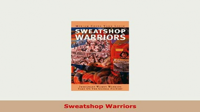 Download  Sweatshop Warriors PDF Full Ebook