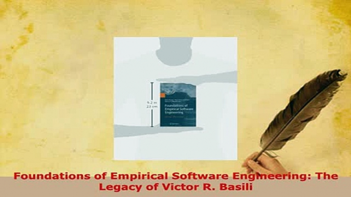 PDF  Foundations of Empirical Software Engineering The Legacy of Victor R Basili PDF Full Ebook