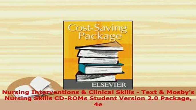 Download  Nursing Interventions  Clinical Skills  Text  Mosbys Nursing Skills CDROMs Student PDF Book Free