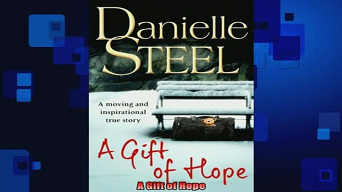 READ book  A Gift of Hope Full Free