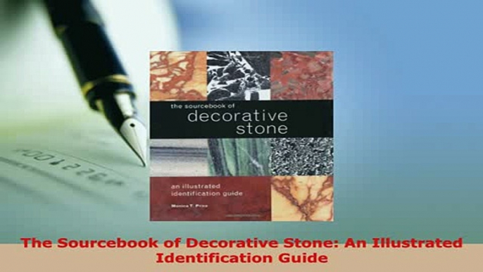 Download  The Sourcebook of Decorative Stone An Illustrated Identification Guide Ebook