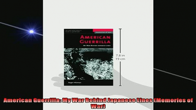 Most popular  American Guerrilla My War Behind Japanese Lines Memories of War