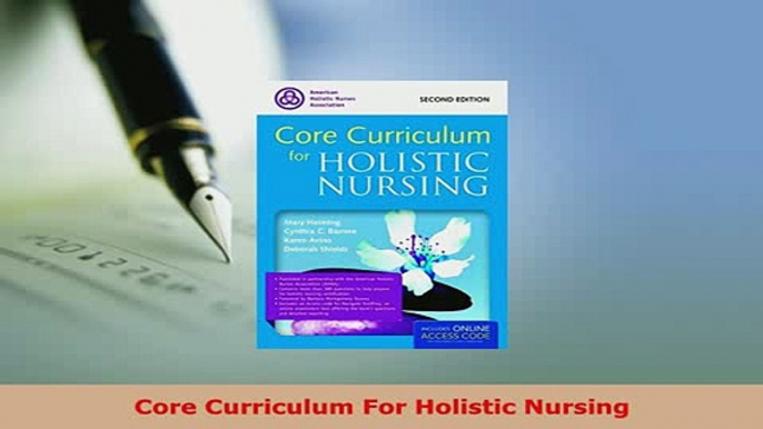 Download  Core Curriculum For Holistic Nursing Download Online