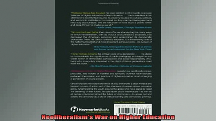 READ FREE FULL EBOOK DOWNLOAD  Neoliberalisms War on Higher Education Full Free